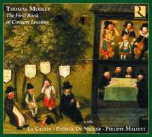Morley: The First Book of Consort Lessons